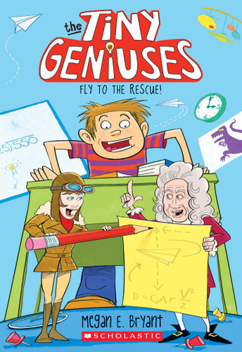 Fly to the Rescue (Tiny Geniuses #1) (Tiny Geniuses) book cover by Megan E. Bryant
