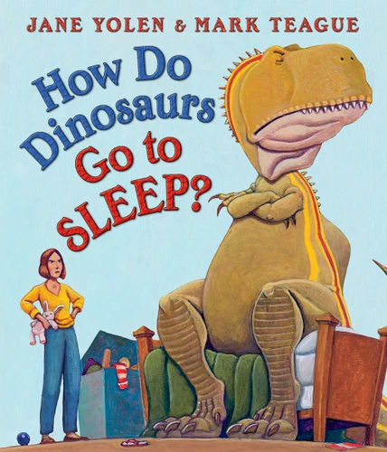 How Do Dinosaurs Go to Sleep? book cover by Jane Yolen