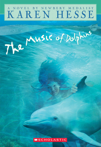 The Music of Dolphins (Apple Classics) book cover by Karen Hesse