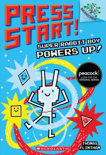 Super Rabbit Boy Powers Up! A Branches Book (Press Start! #2) (Press Start!) book cover by Thomas Flintham