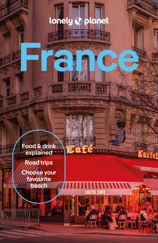 Lonely Planet France: 2026 - 2027 Travel Guide | Plan the Trip of a Lifetime | Detailed Itineraries & Maps | Insider Tips | Covers Paris, Provence, Cote d'Azur, Monaco and more (Travel Guide) book cover by Nicola Williams, Jean-Bernard Carillet, Daphne Leprince-Ringuet, Cyrena Lee, Daniel Robinson, Mary Winston Nicklin, Paul Stafford, Chrissie McClatchie, Ryan Ver Berkmoes, Madeleine Rothery, Anna Richards