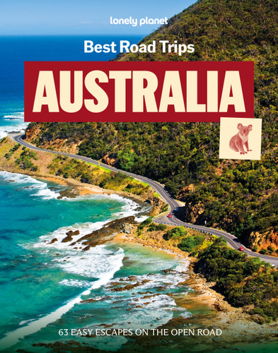 Lonely Planet Best Road Trips Australia (Road Trips Guide) book cover by Lonely Planet