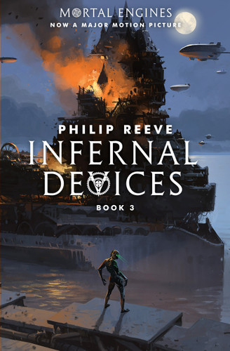 Infernal Devices (Mortal Engines, Book 3) (Mortal Engines) book cover by Philip Reeve