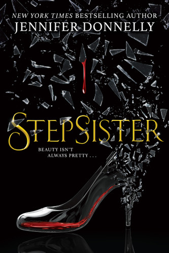 Stepsister book cover by Jennifer Donnelly