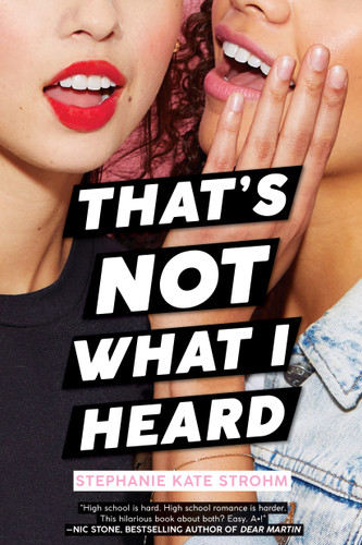 That's Not What I Heard book cover by Stephanie Kate Strohm