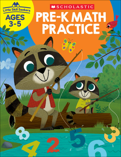 Little Skill Seekers: Pre-K Math Practice book cover by Scholastic