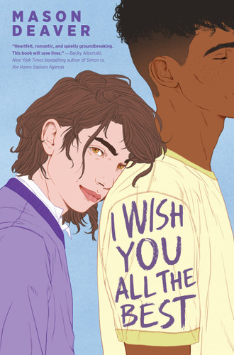 I Wish You All the Best book cover by Mason Deaver