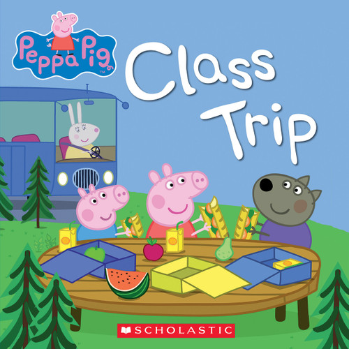Class Trip (Peppa Pig) book cover by Scholastic