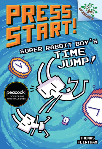 Super Rabbit Boy’s Time Jump!: A Branches Book (Press Start! #9) (Press Start!) book cover by Thomas Flintham
