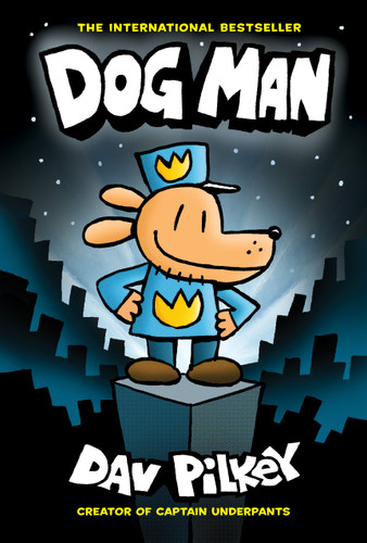 Dog Man: A Graphic Novel (Dog Man #1): From the Creator of Captain Underpants (Dog Man) book cover by Dav Pilkey