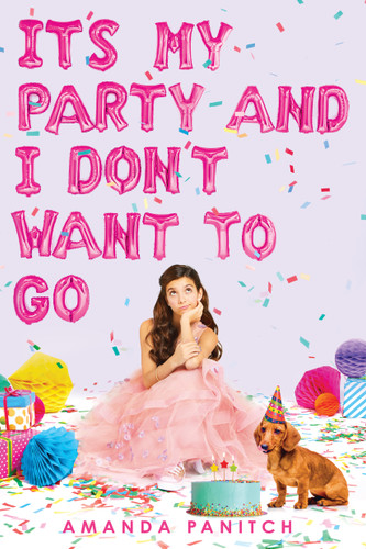 It's My Party and I Don't Want to Go book cover by Amanda Panitch
