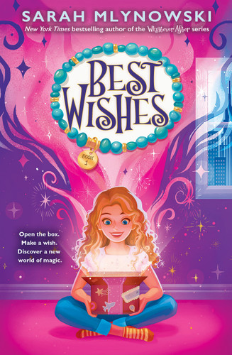 Best Wishes (Best Wishes #1) (Best Wishes) book cover by Sarah Mlynowski