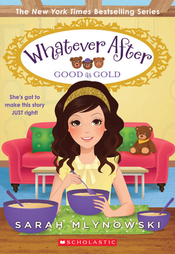 Good as Gold (Whatever After #14) (Whatever After) book cover by Sarah Mlynowski
