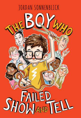 The Boy Who Failed Show and Tell book cover by Jordan Sonnenblick