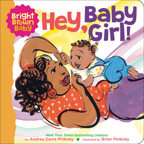Hey, Baby Girl! book cover by Andrea Pinkney