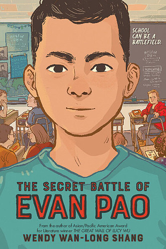 The Secret Battle of Evan Pao book cover by Wendy Wan-Long Shang
