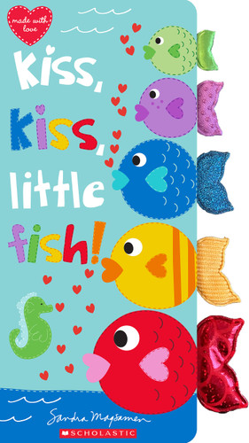 Kiss, Kiss, Little Fish book cover by Sandra Magsamen