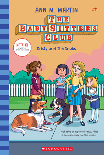 Kristy and the Snobs (The Baby-Sitters Club #11) (The Baby-Sitters Club) book cover by Ann M. Martin