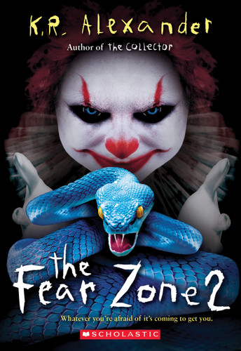 The Fear Zone 2 book cover by K. R. Alexander