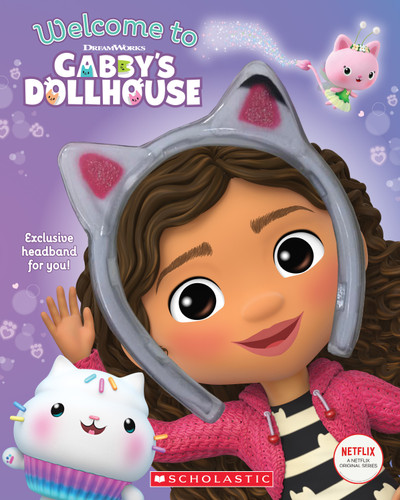 Welcome to Gabby's Dollhouse (Gabby's Dollhouse Storybook with Headband) book cover by Gabhi Martins