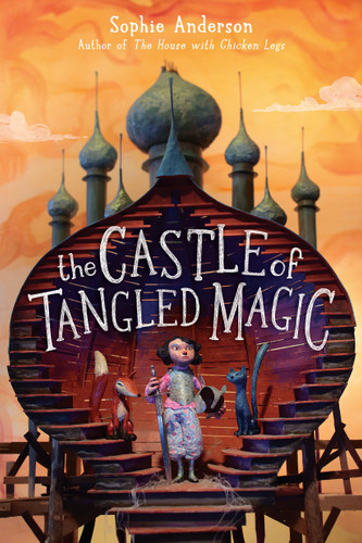 The Castle of Tangled Magic book cover by Sophie Anderson
