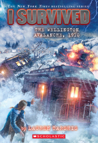 I Survived the Wellington Avalanche, 1910 (I Survived #22) (I Survived) book cover by Lauren Tarshis