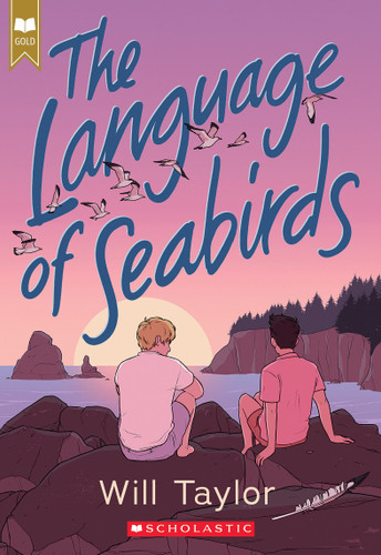 The Language of Seabirds (Scholastic Gold) book cover by Will Taylor