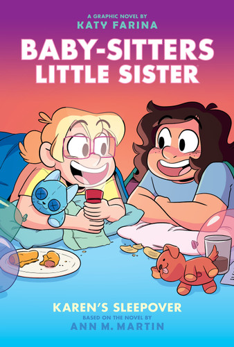 Karen's Sleepover: A Graphic Novel (Baby-Sitters Little Sister #8) (Baby-Sitters Little Sister Graphix) book cover by Ann M. Martin