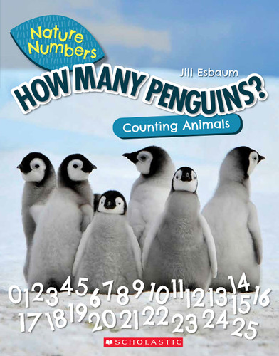 How Many Penguins?: Counting Animals (Nature Numbers) (Nature Numbers) book cover by Jill Esbaum