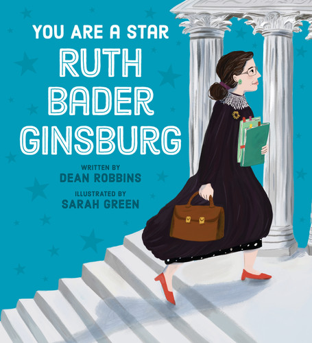 You Are a Star, Ruth Bader Ginsburg book cover by Dean Robbins