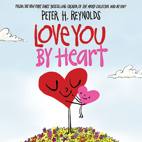Love You by Heart book cover by Peter H. Reynolds
