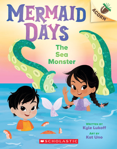 The Sea Monster: An Acorn Book (Mermaid Days #2) (Mermaid Days) book cover by Kyle Lukoff