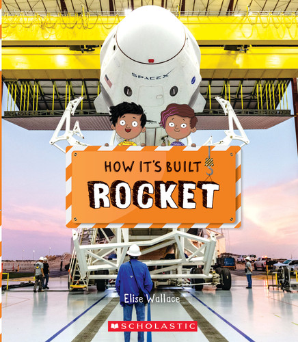 Rocket (How It's Built) (How It's Built) book cover by Elise Wallace