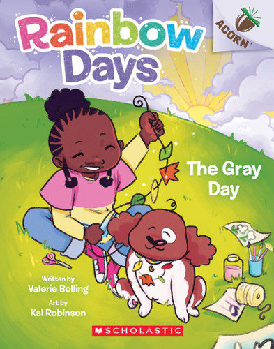 The Gray Day: An Acorn Book (Rainbow Days #1) (Rainbow Days) book cover by Valerie Bolling