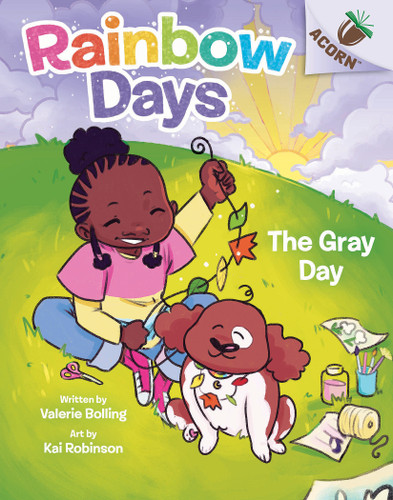 The Gray Day: An Acorn Book (Rainbow Days #1) (Rainbow Days) book cover by Valerie Bolling