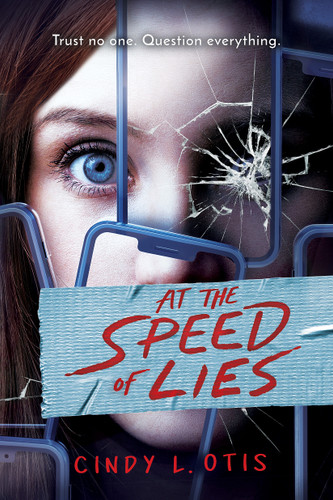 At the Speed of Lies book cover by Cindy L. Otis