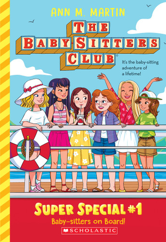 Baby-Sitters on Board! (The Baby-Sitters Club: Super Special #1) (Baby-Sitters Club Super Special) book cover by Ann M. Martin