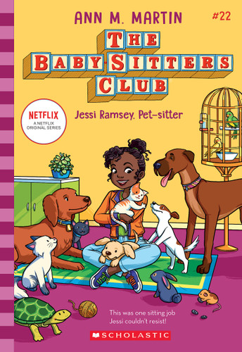 Jessi Ramsey, Pet-sitter (The Baby-Sitters Club #22) (The Baby-Sitters Club) book cover by Ann M. Martin