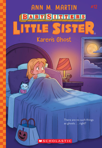 Karen's Ghost (Baby-Sitters Little Sister #12) (Baby-Sitters Little Sister) book cover by Ann M. Martin