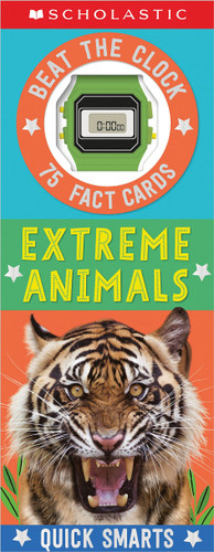 Extreme Animals Fast Fact Cards: Scholastic Early Learners (Quick Smarts) (Scholastic Early Learners) book cover by Scholastic