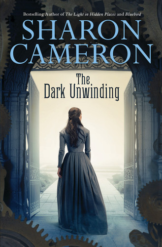 The Dark Unwinding book cover by Sharon Cameron