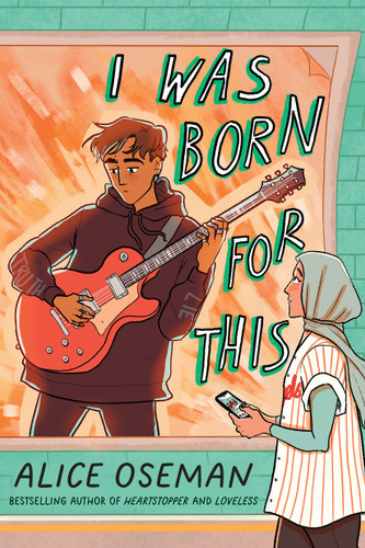 I Was Born for This book cover by Alice Oseman
