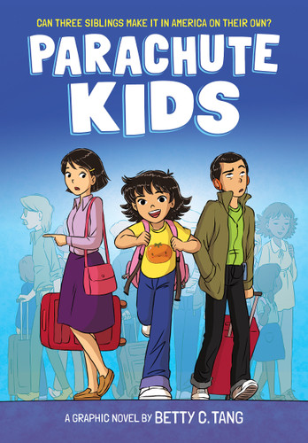 Parachute Kids: A Graphic Novel book cover by Betty C. Tang