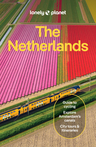 Lonely Planet The Netherlands: Plan the Trip of a Lifetime | Detailed Itineraries & Maps | Insider Tips | Covers Amsterdam, Haarlem & North Holland, Utrecht and more (Travel Guide) book cover by Guille Alvarez, Abigail Blasi, Mark Elliott, Barbara Woolsey, Catherine Le Nevez, Sara van Geloven