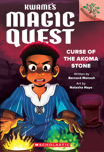 Curse of the Akoma Stone: A Branches Book (Kwame's Magic Quest #4) (Kwame's Magic Quest) book cover by Bernard Mensah