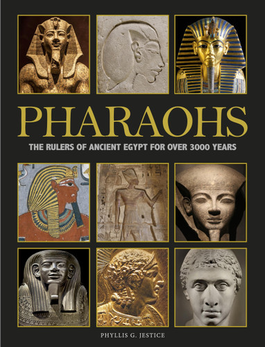 Pharaohs: The Rulers of Ancient Egypt for Over 3000 Years (History in Photographs) book cover by Phyllis G Jestice