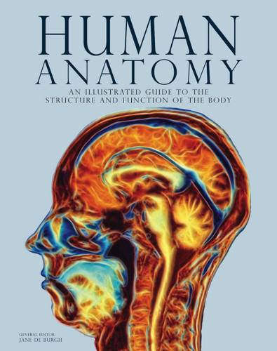 Human Anatomy: An Illustrated Guide to the Structure and Function of the Body (Encyclopedias) book cover by 