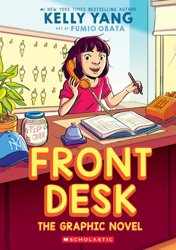 Front Desk: The Graphic Novel book cover by Kelly Yang