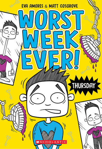 Thursday (Worst Week Ever #4) (Worst Week Ever) book cover by Matt Cosgrove, Eva Amores
