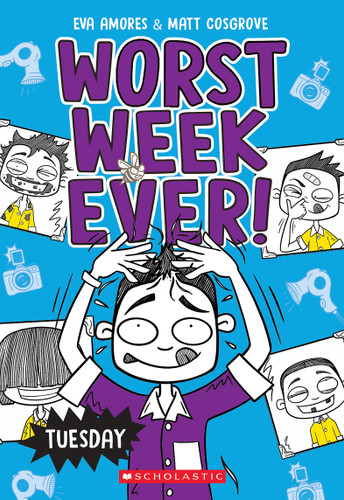Tuesday (Worst Week Ever #2) (Worst Week Ever) book cover by Matt Cosgrove, Eva Amores